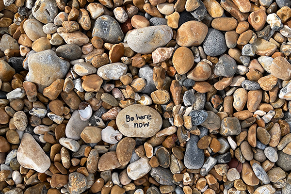 Be Here Now, pebbles and stones