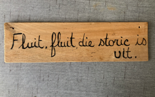 Fluit, fluit, die, storie is vit.