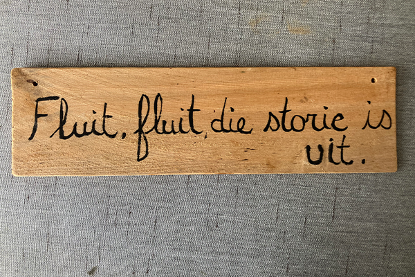 Fluit, fluit, die, storie is vit.